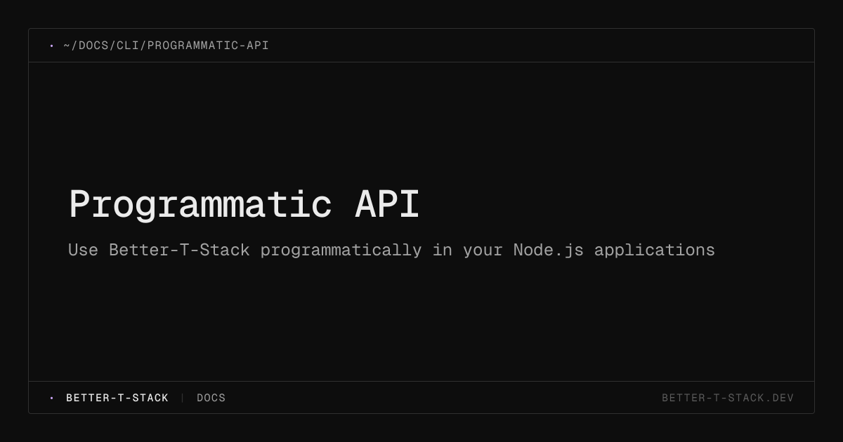 Programmatic API